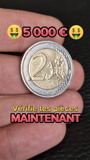 Découvrez des pièces de 2 euros rares !