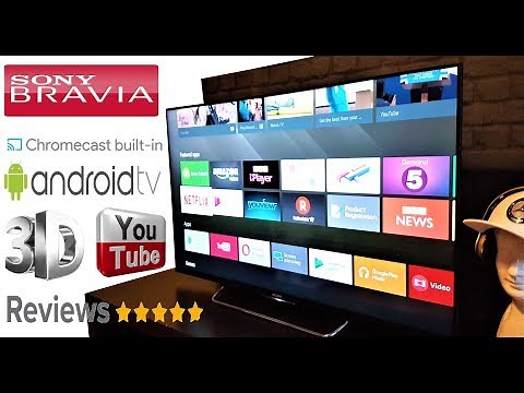 Sony Bravia - Android 3D Smart TV Review