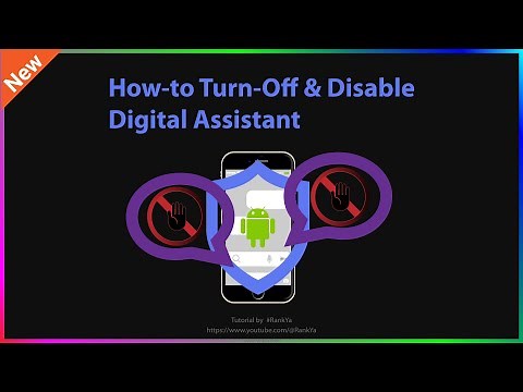 How-to Turn Off and Disable Digital Assistant from Google