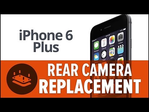 iPhone 6 Plus Rear Camera Replacement—How To