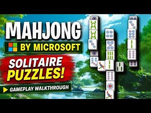 Mahjong by Microsoft - Solitaire Puzzles Gameplay Walkthrough