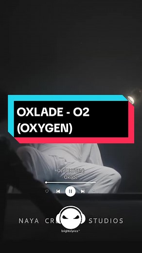 Oxlade - O2 (Oxygen) Lyrics Video