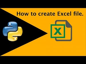 How To Create Excel File Using Python3.6