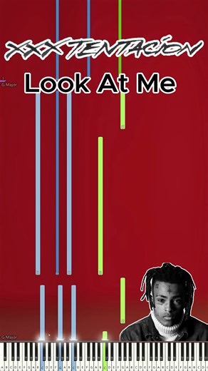 XXXTENTACION - Look At Me - Piano