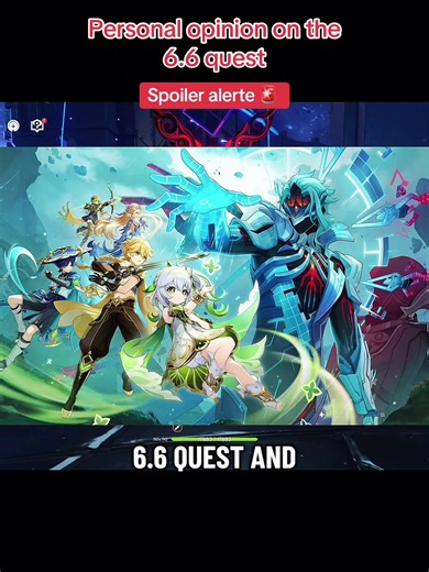 6.6 quest #CapCut #genshinimapct#genshinimpact #genshinlore #viral | genshin