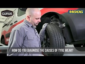 How do you diagnose the causes of tyre wear?