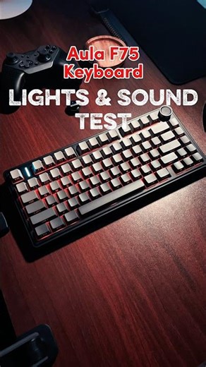 Aula F75 Keyboard Lights And Sound Test