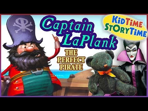 Captain LaPlank, The Perfect Pirate - a read aloud for Perfectionists!
