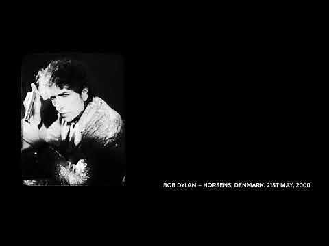 Bob Dylan — Tomorrow Is a Long Time. 21st May, 2000. Horsens, Denmark