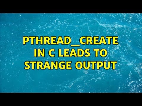 Pthread_Create in C leads to strange output