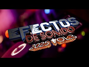 EFECTOS DE SONIDO PARA DJS 2025 - PACK VOL.3 | Gratis