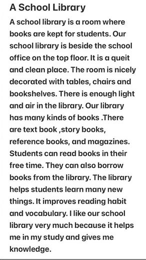 It is a very simple paragraph on a school library.￼