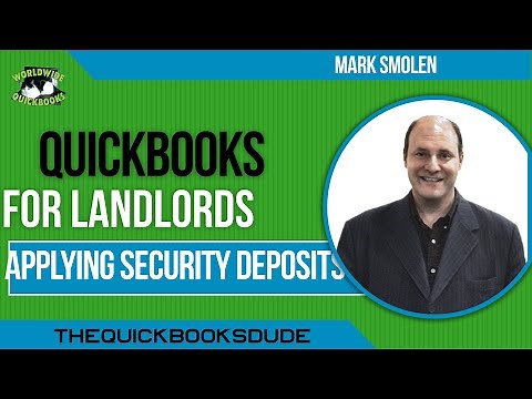 QuickBooks Landlords Apply Security Deposits To Expenses And Damages
