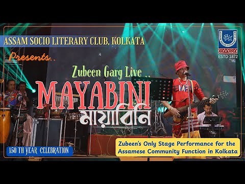 Zubeen Garg Live in Kolkata - MAYABINI | 150 Years of ASL Club