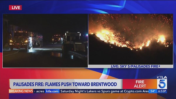 KTLA Team Coverage - Palisades, Eaton Fires threaten communities in SoCal