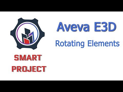 Aveva E3D. Rotating elements. Lesson 12