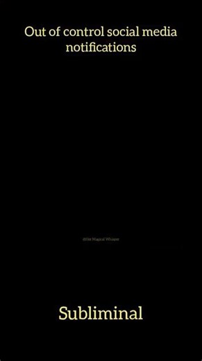 Out of control social media notifications ❤ #loa #subliminal #lawofassumption #manifestation