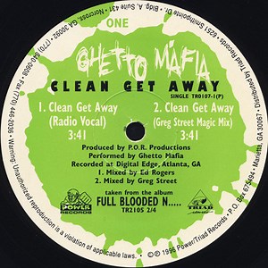 Ghetto Mafia - Clean Get Away