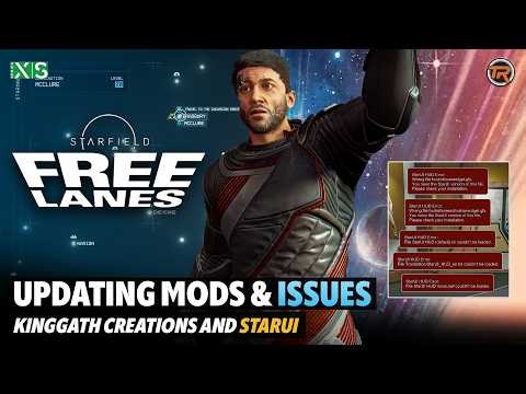 Mod Issues with Starfield Free Lanes Update on Xbox