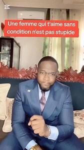 386K views · 16K reactions | Une femme qui t'aime condition n'est pas stupide Pour télécharger directement mes vidéos dans ton téléphone abonne toi à ma chaîne WhatsApp en cliquant le lien ci-dessous https://whatsapp.com/channel/0029Vb5otcIJZg48K4Mwqm1C | Le coach des reines | Facebook