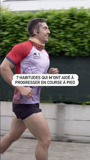 7 habitudes pour mieux courir
