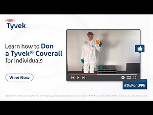 Comprehensive Guide to Safely Donning Tyvek® Protective Coveralls