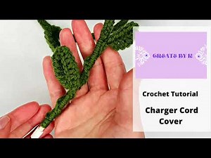 CROCHET CHARGER CORD COVER | TUTORIAL