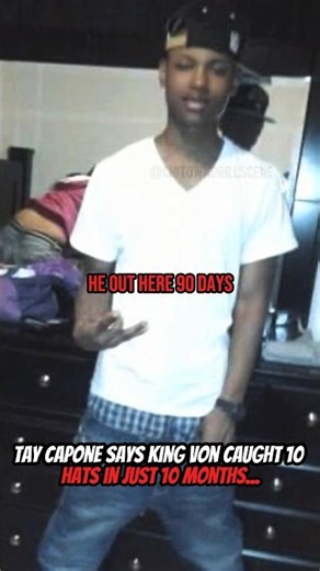 Tay Capone on King Von catching 10 hats in just 10 months... #kingvon