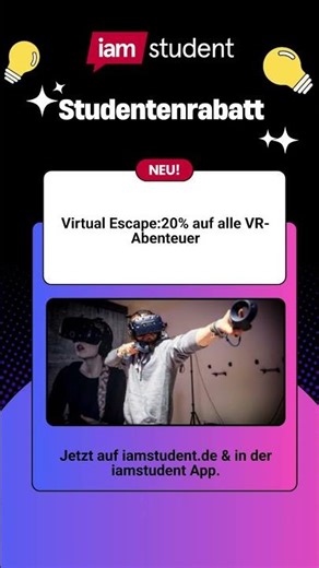Neuer Studi-Rabatt von Virtual Escape auf iamstudent.de