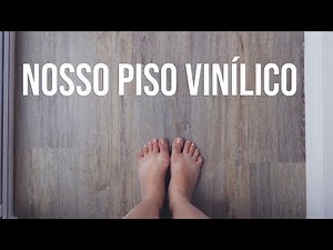 TUDO Sobre o nosso Piso Vinílico da Artens - Instalação, Preços, Resultado