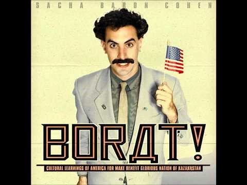 05. Borat - Eu Vin Acasa Cu Drag (OST)
