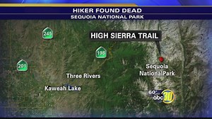 Hiker found dead on the High Sierra Trail