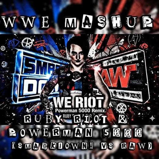 WWE MASHUP: Ruby Riot & Powerman 5000 (SVR) #WWE #WWEMashup #Shorts