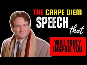 Robin Williams’ Carpe Diem Speech Dead Poets Society 1989