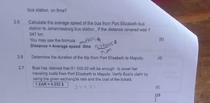 bus station on time?2.5 Calculate the average speed of the bus... | Filo