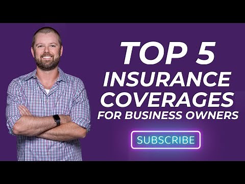 Top Five Insurance Coverages for Business Owners