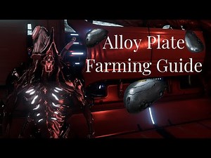 Warframe - Alloy Plate Farming Guide (Still Works)