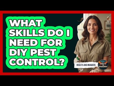 What Skills Do I Need For DIY Pest Control?