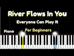 River Flows İn You - Yiruma - Easy Piano Tutorial (One Hand)