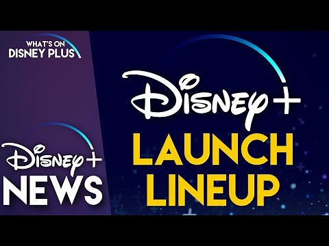 Disney+ Launch Line Up Officially Announced | Disney Plus News