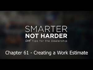 Chapter 61 - Service - Creating a Work Estimate