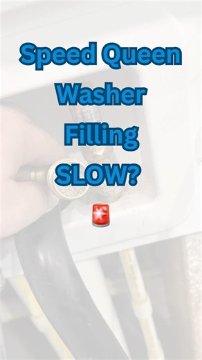 Speed Queen Washer Filling Slow? Fix Low Water Flow Fast