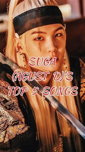 #suga SUGA (AGUST D)'S TOP 5 SONGS #thatthat #agustd