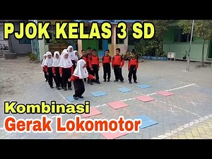 Pembelajaran PJOK Kelas 3 SD Games Permainan Asyik Kombinasi Gerak Lokomotor Lompat Loncat dan Lari