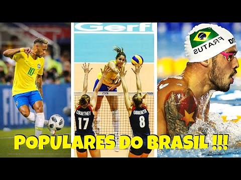 OS ESPORTES MAIS POPULARES DO BRASIL !!!