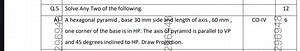 Question A: Drawing Projections of a Hexagonal PyramidA hexag... | Filo