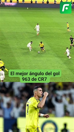 El mejor ángulo del gol 963 de CR7 #futbol #cristianoronaldo #cr7 #alnassr | El Futbolero