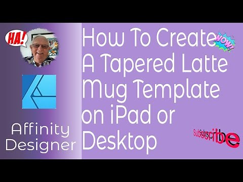 How To Create A Tapered Latte Mug Sublimation Template In Affinity Designer