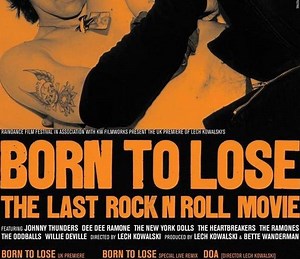 Born to Lose: The Last Rock and Roll Movie Summary, Trailer, Cast, Where to Watch and More