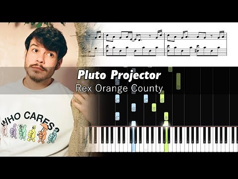 Rex Orange County - Pluto Projector - Piano Tutorial + SHEETS